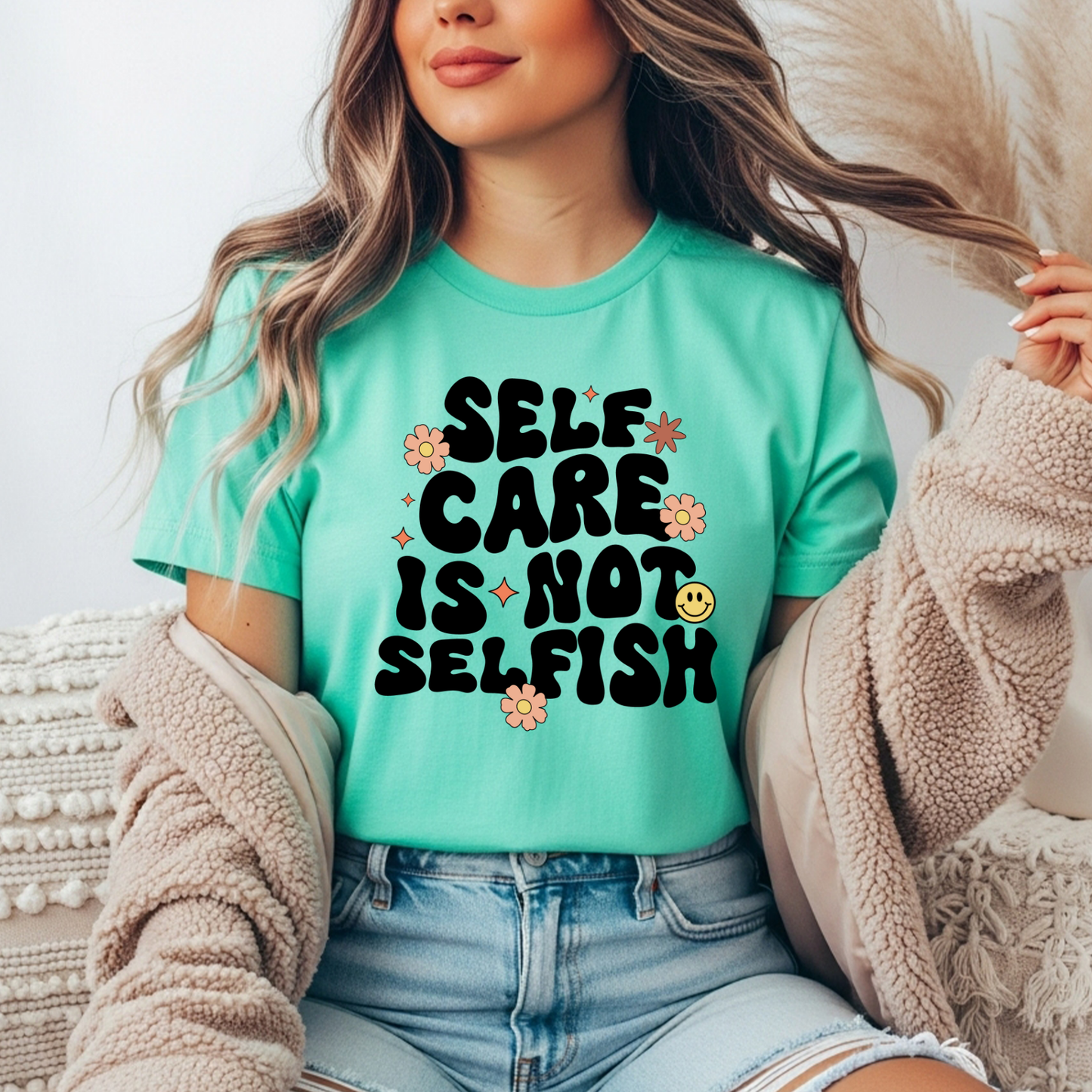 Self Care is Not Selfish T-shirt