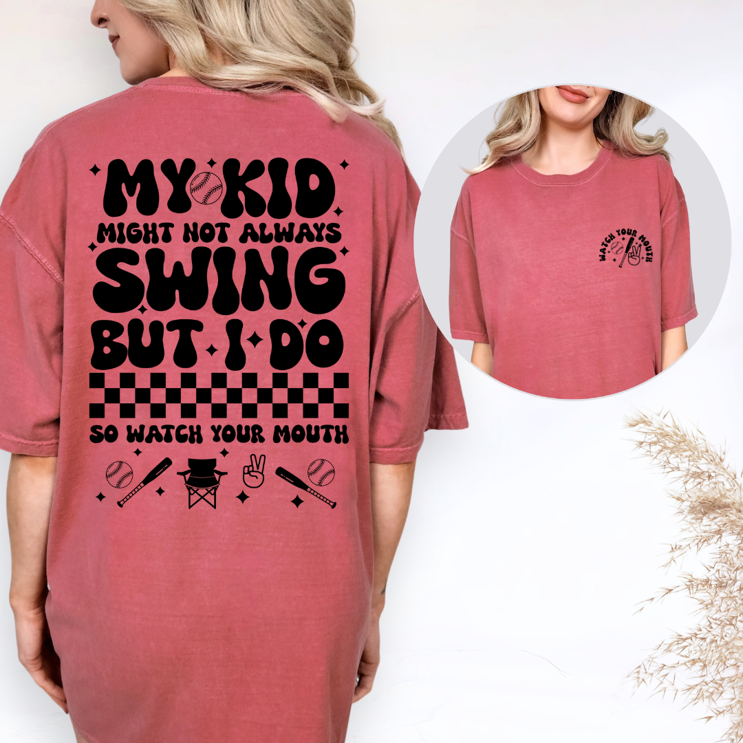 Watch Your Mouth Baseball Comfort Colors Tee