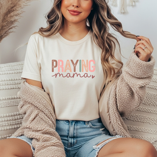 Praying Mama T-shirt