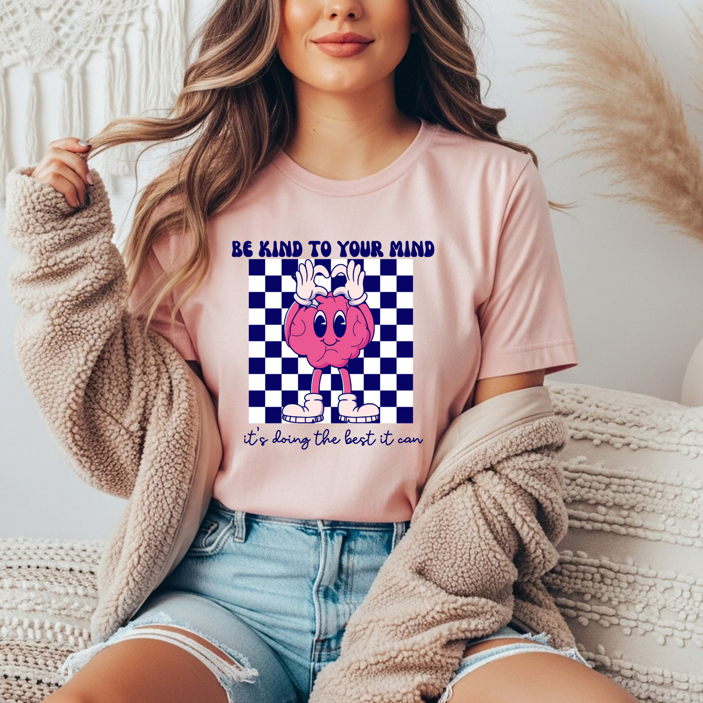 Be Kind To Your Mind T-shirt
