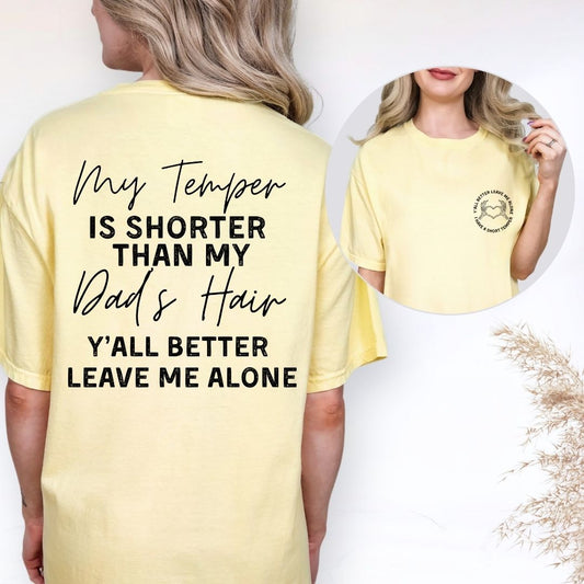 Y'all Better Leave Me Alone Gildan Tee