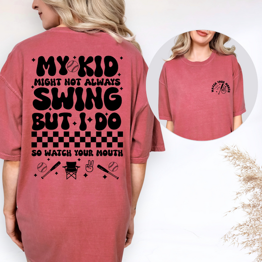 Watch Your Mouth Baseball Comfort Colors Tee