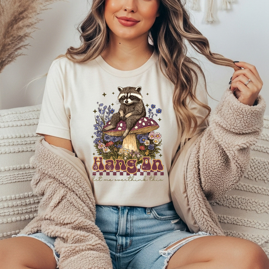 Hang On Let Me Overthink This Gildan Tee