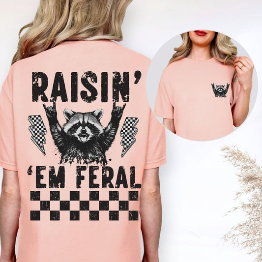 Raisin' Em Feral Raccoon Gildan Tee