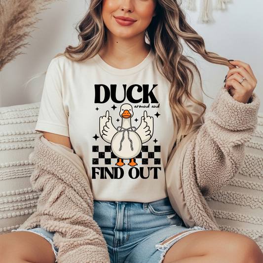 Duck Around and Find Out Comfort Colors Gildan Tee